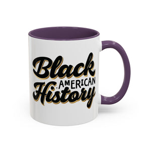 Celebrate Black American History Coffee Mug